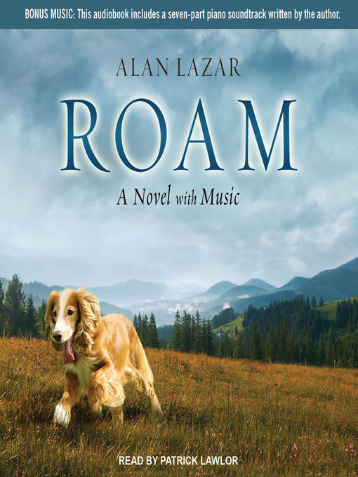 Title details for Roam by Alan Lazar - Available
